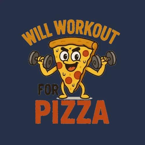 Will Workout For Pizza